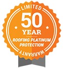 50 Year Roofing Platinum Protection Limited Warranty